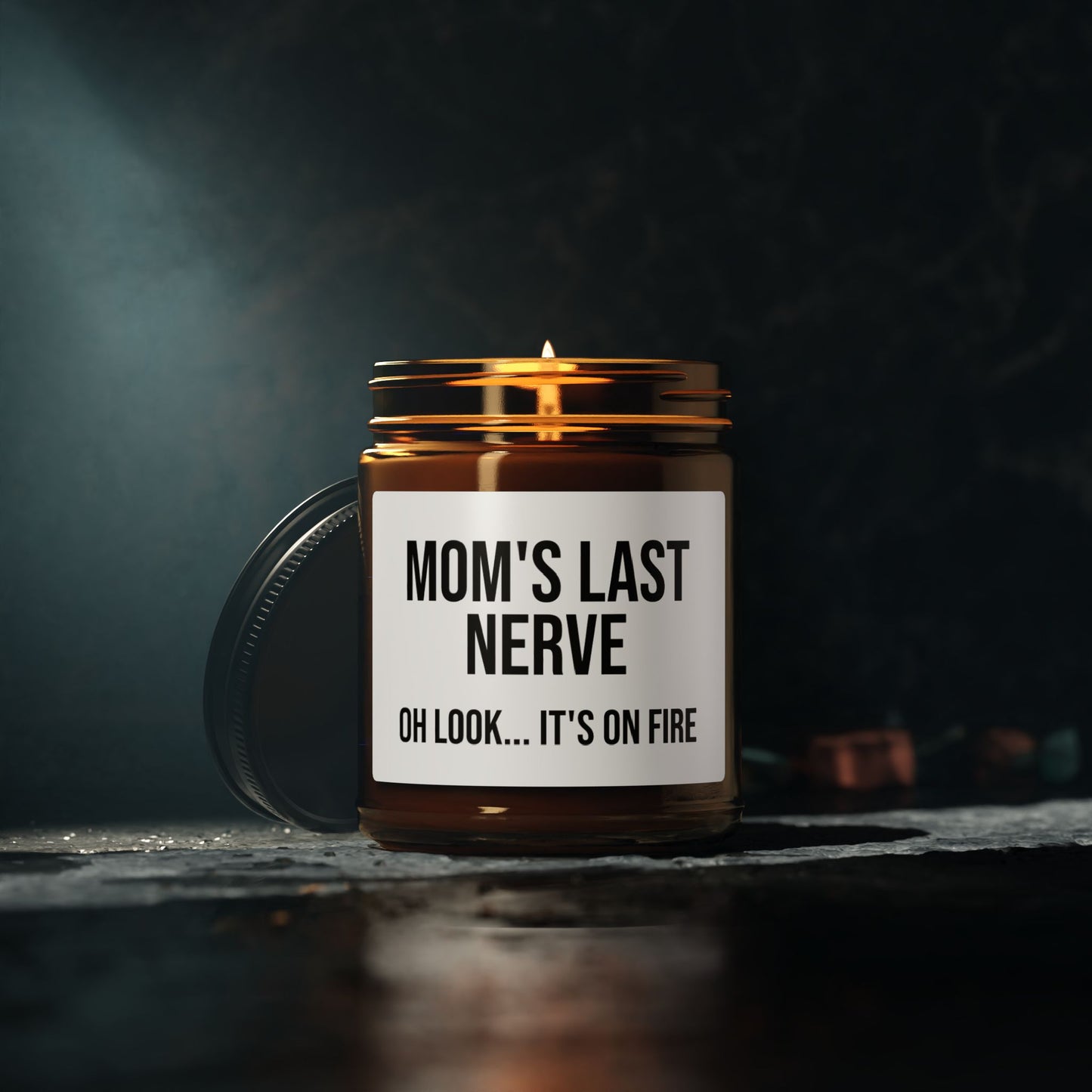 MOM'S LAST NERVE Scented Soy Candle