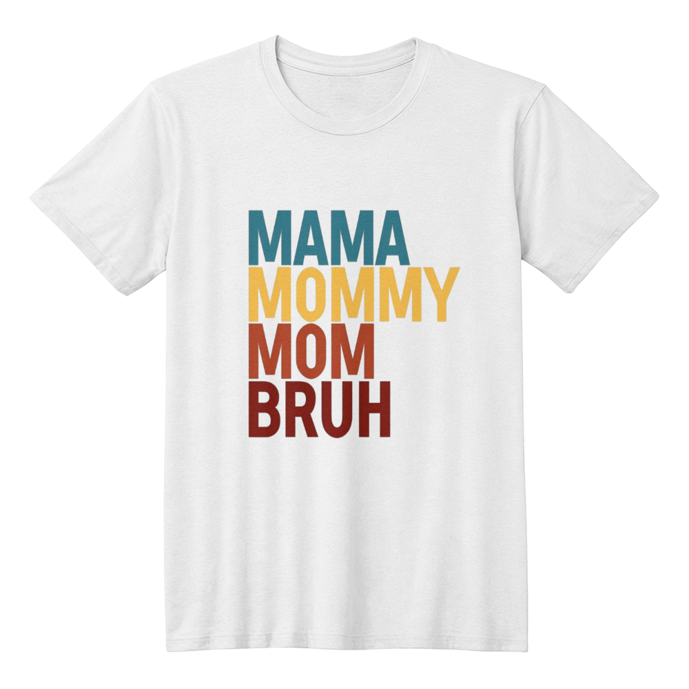 Mom Life T-Shirt front print