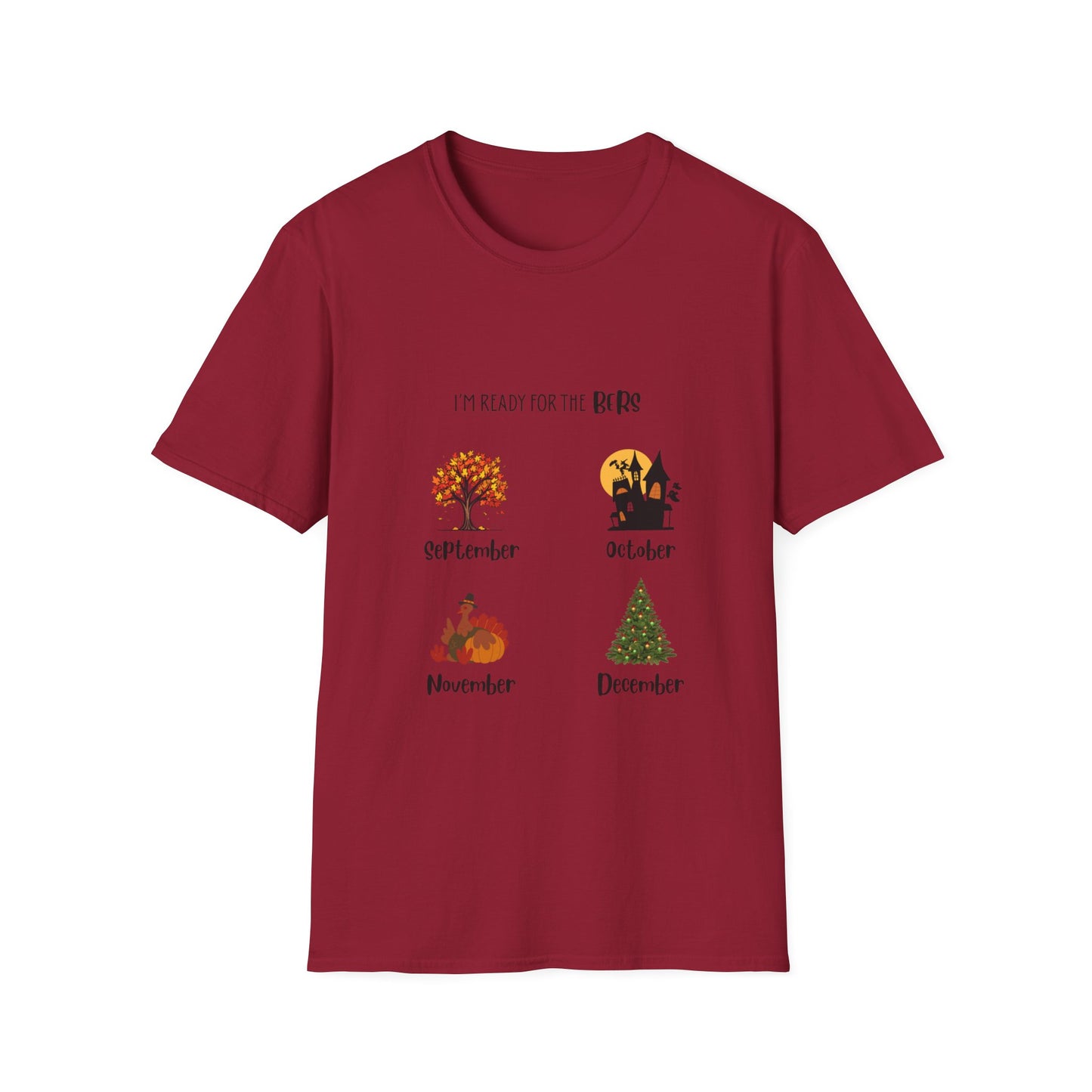 Ready for the BERS T-Shirt 100% Cotton