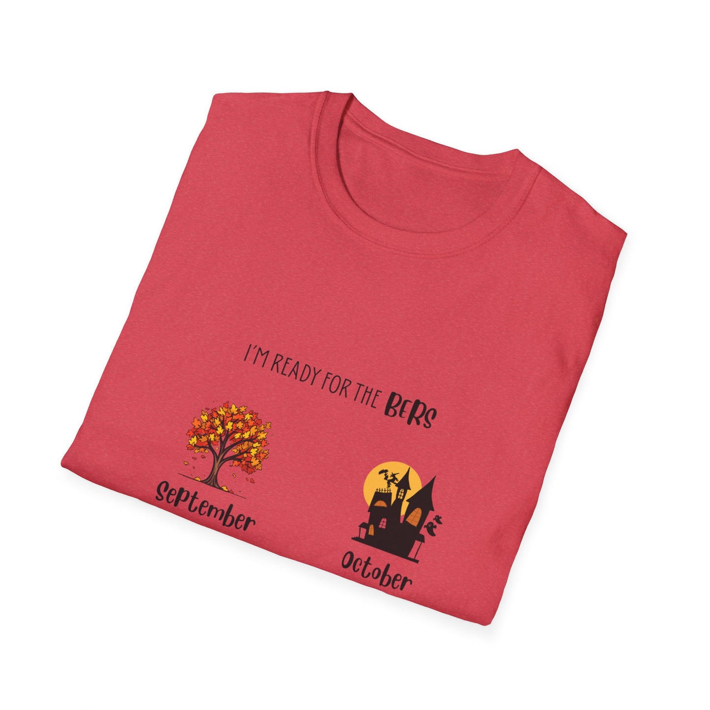 Ready for the BERS T-Shirt 100% Cotton