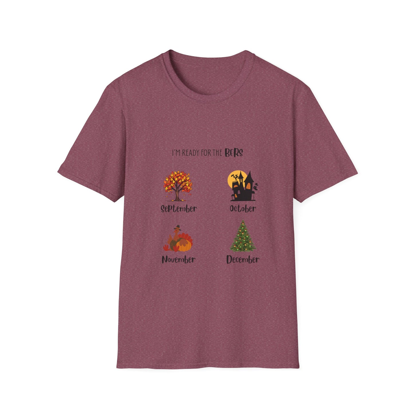 Ready for the BERS T-Shirt 100% Cotton