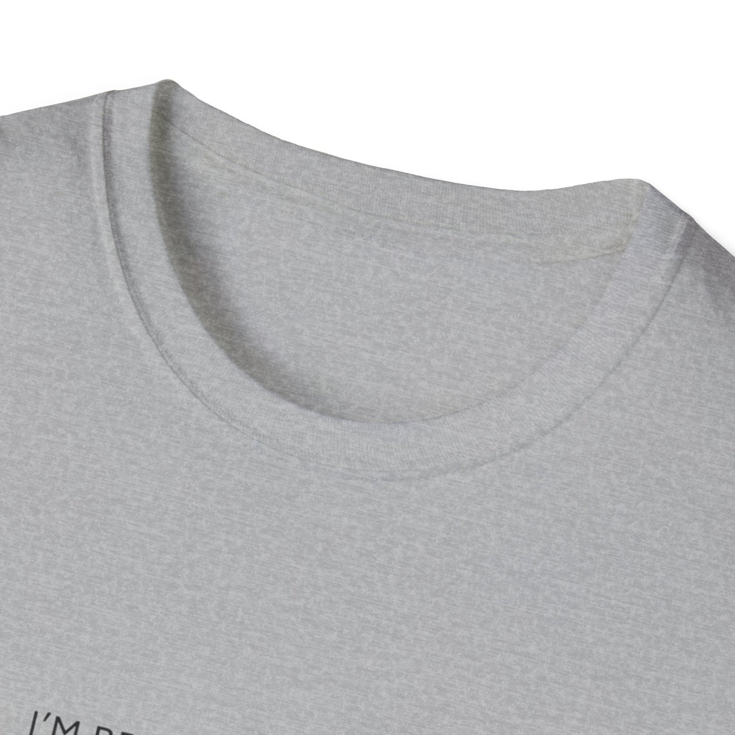 Ready for the BERS T-Shirt 100% Cotton