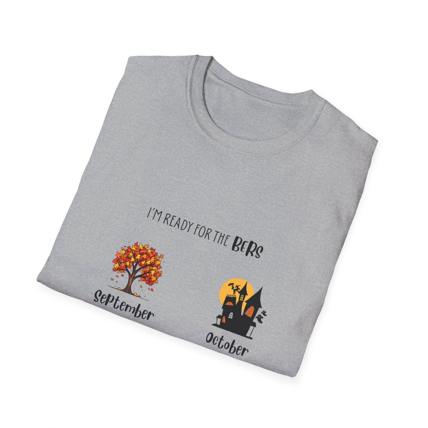 Ready for the BERS T-Shirt 100% Cotton