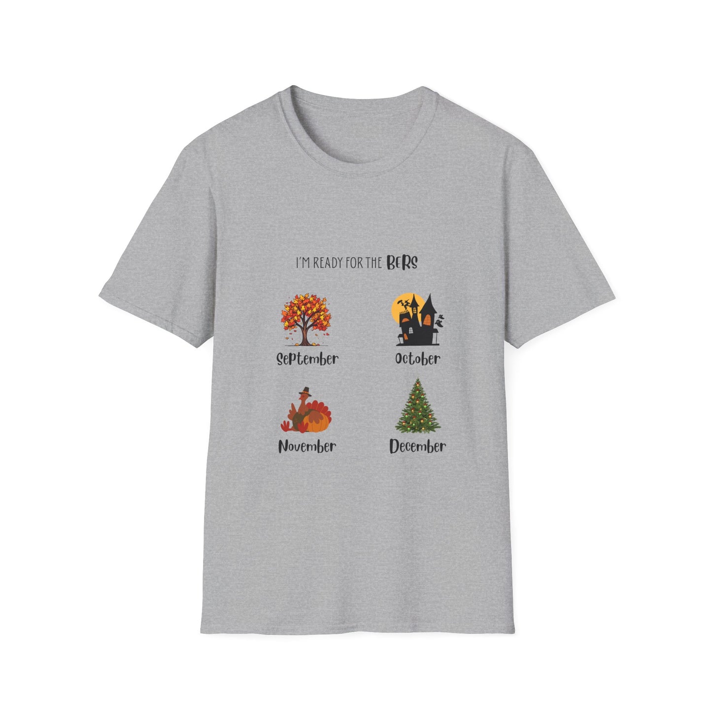 Ready for the BERS T-Shirt 100% Cotton