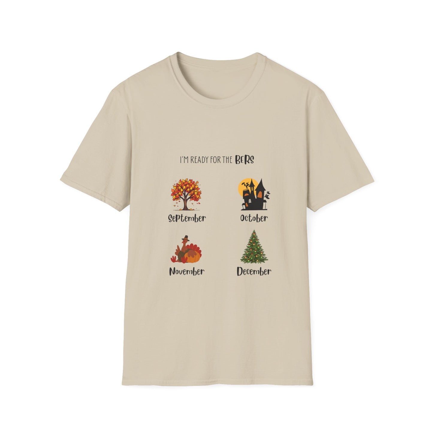 Ready for the BERS T-Shirt 100% Cotton