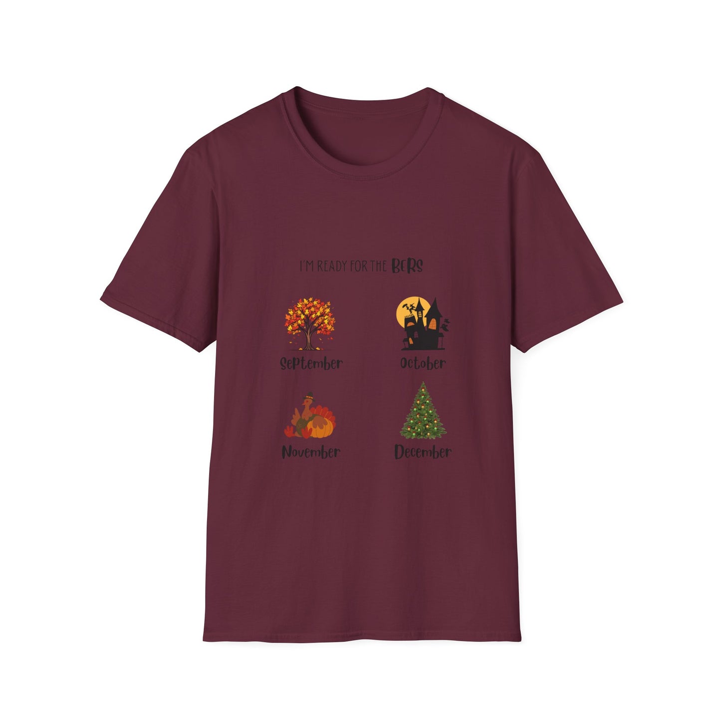 Ready for the BERS T-Shirt 100% Cotton