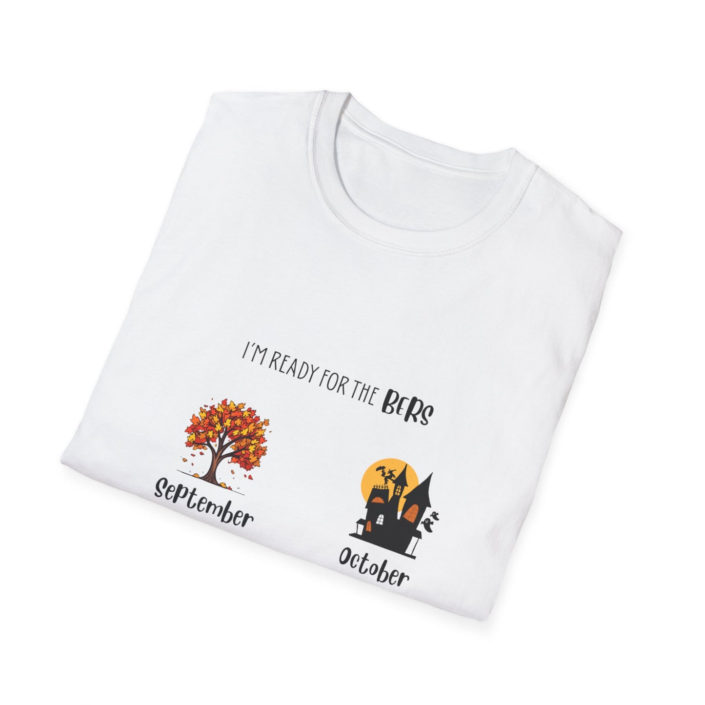 Ready for the BERS T-Shirt 100% Cotton