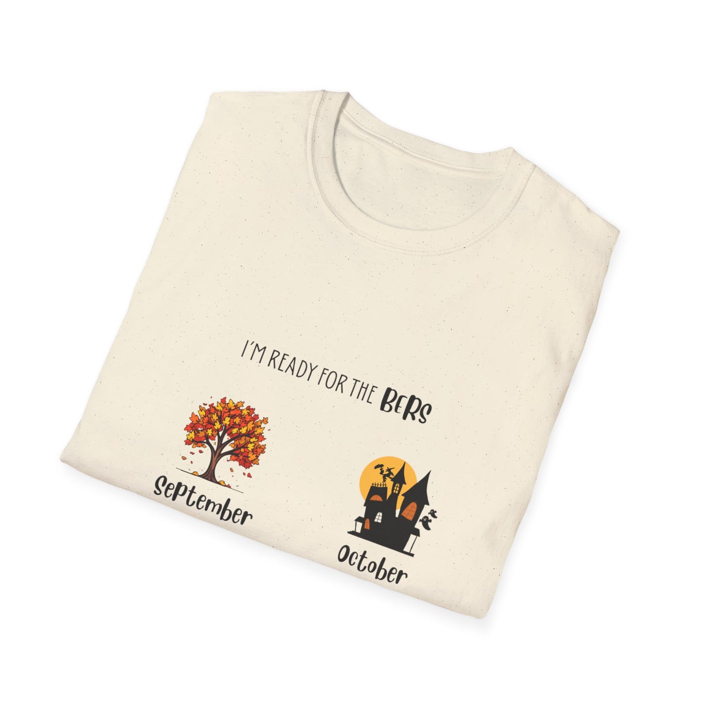 Ready for the BERS T-Shirt 100% Cotton