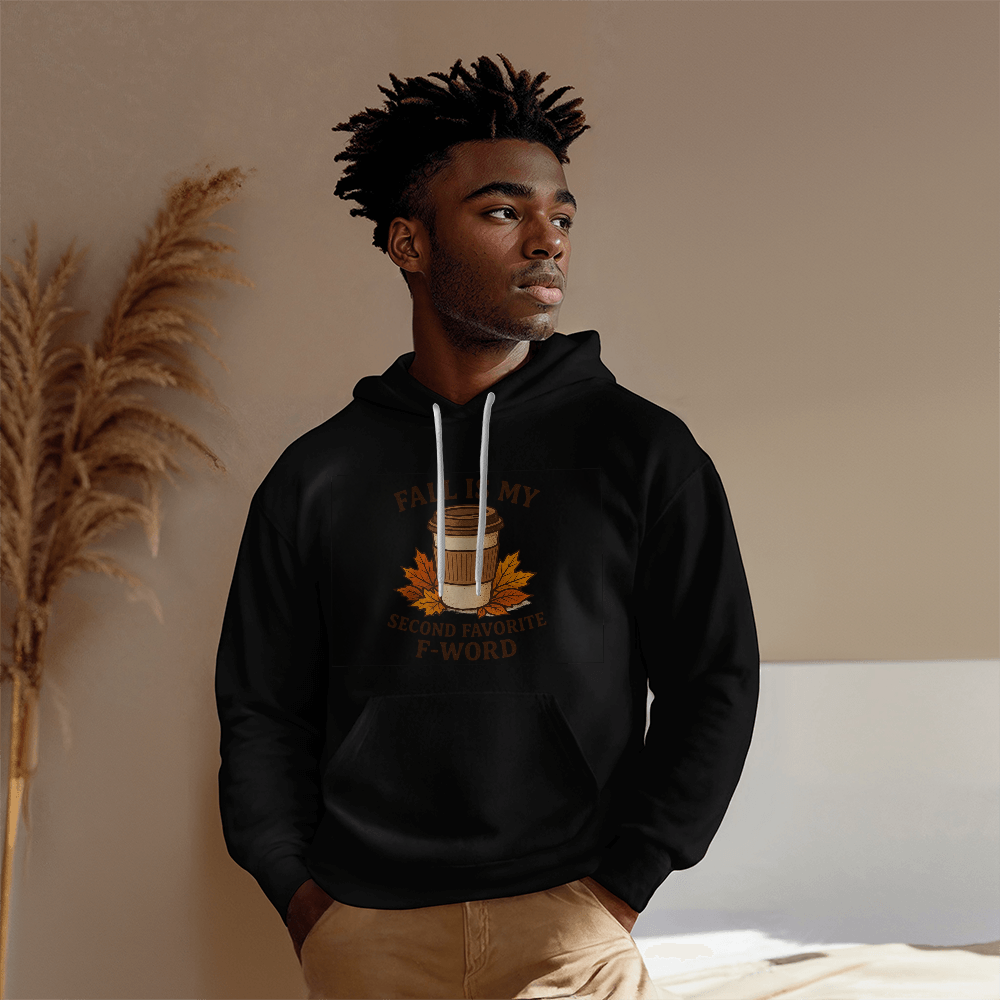 Fall Is My Second Favorite F-Word Hoodie